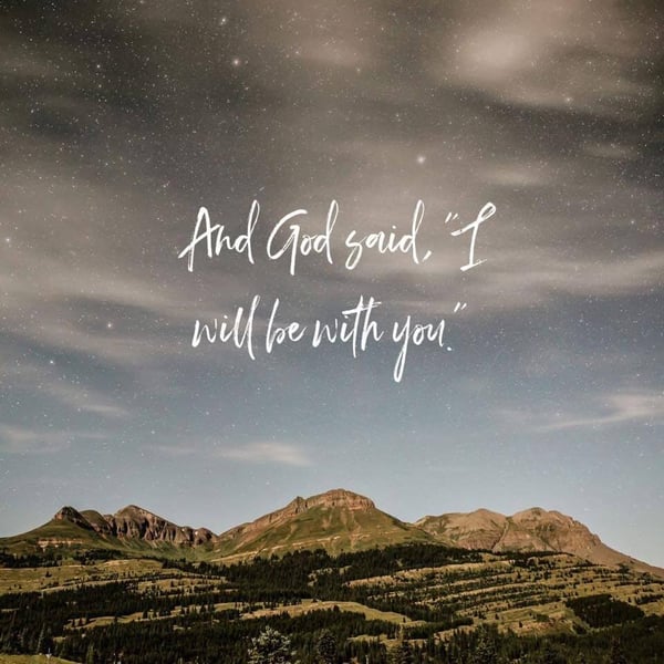 God will be with you