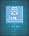 The Heart of the Caregiver